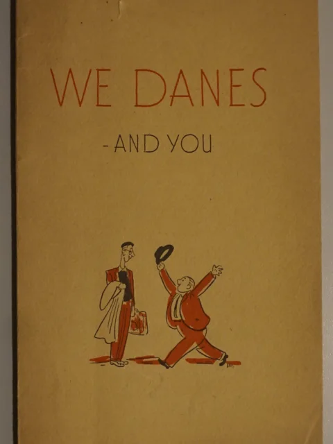 We Danes - and you