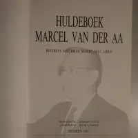 Huldeboek Marcel Van der Aa. Beverens stuurman sedert vele jaren