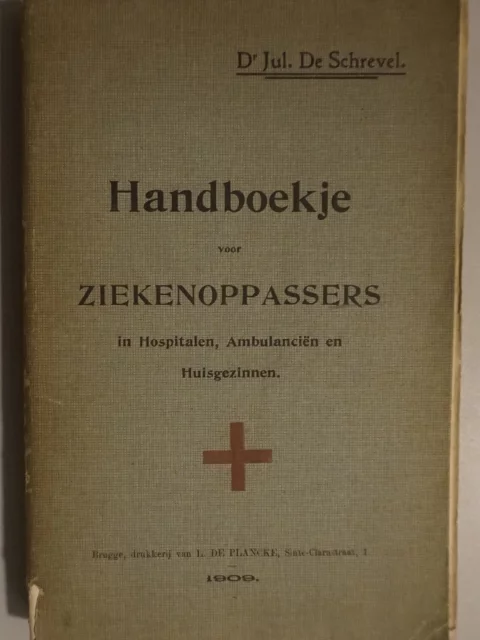 Handboekje voor ziekenopppassers in hospitalen, ambulanciën en huisgezinnnen