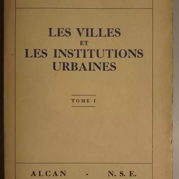 Les Villes et les Institutions urbaines