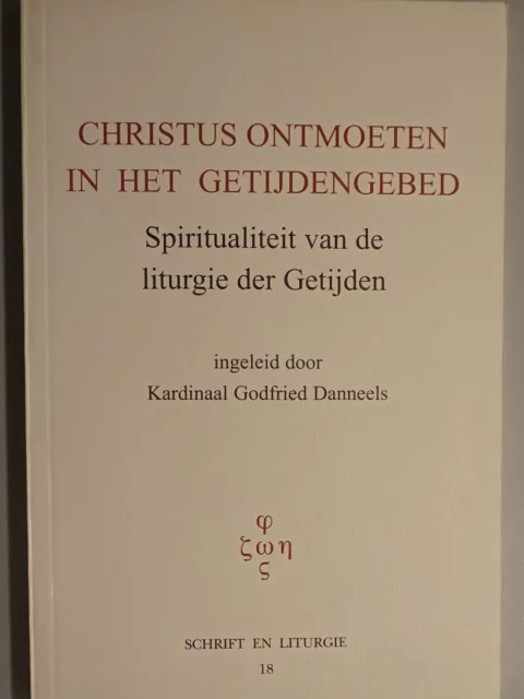 Christus ontmoeten in het getijdengebed