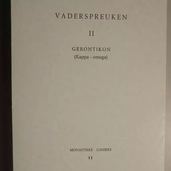 Vaderspreuken II. Gerontikon (Kappa - omega)