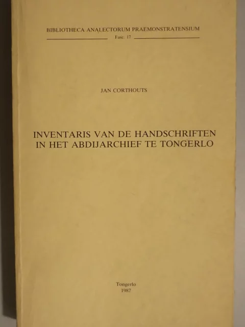 Inventaris van de handschriften in het abdijarchief te Tongerlo