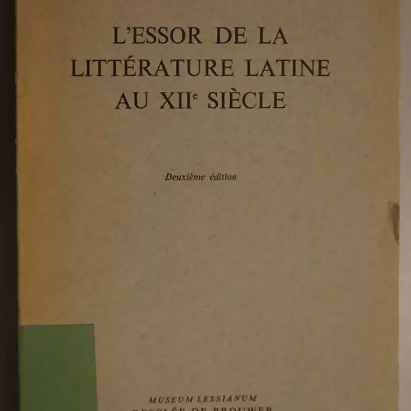 L'Essor de la littérature latine au XIIe siècle