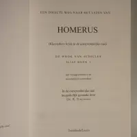 Een directe weg naar het lezen van ... Homerus. De wrok van Achilles Ilias boek 1