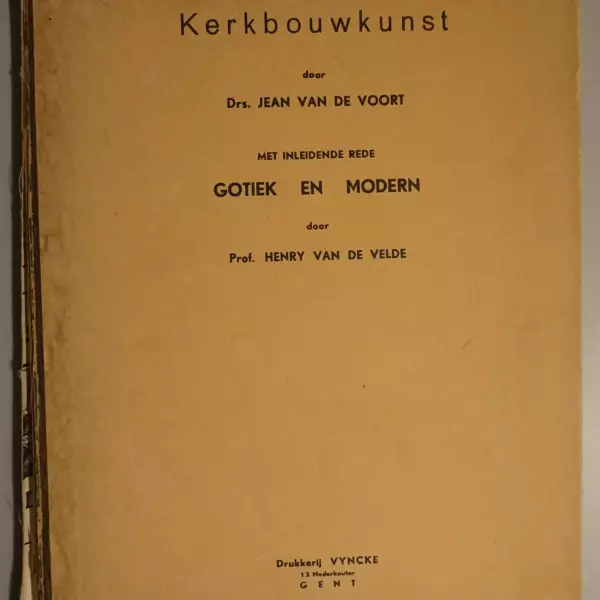 Kerkbouwkunst (met een inleidende rede Gotiek en Modern door Henry Van de Velde)