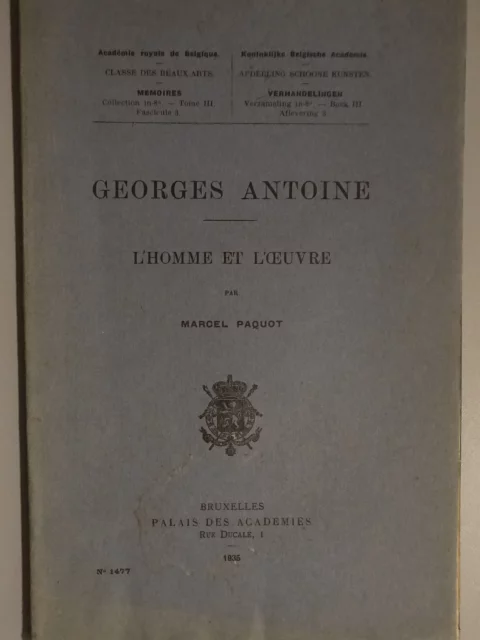 Georges Antoine. L'homme et l'oeuvre
