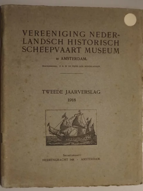 Vereeniging Nederlandsch Historisch Scheepvaart Museum te Amsterdam