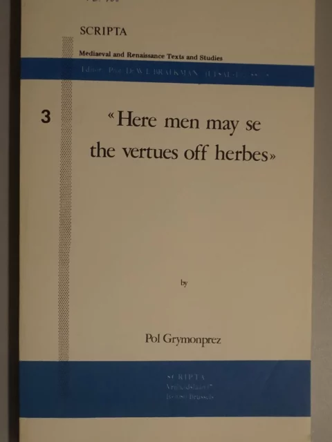 'Here men may se the vertues off herbes