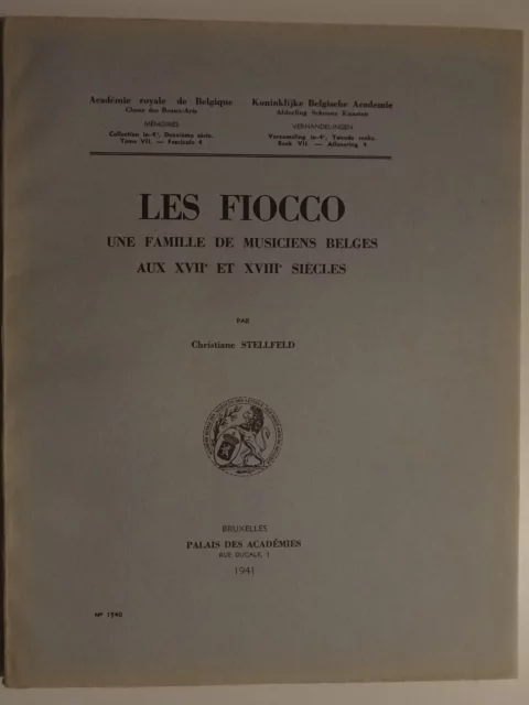 Les Fiocco. Une famille de musiciens belges aux XVIIe et XVIIIe siècles