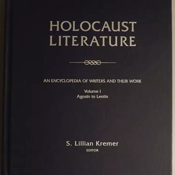 Holocaust Literature. An encyclopedia of writers and their work