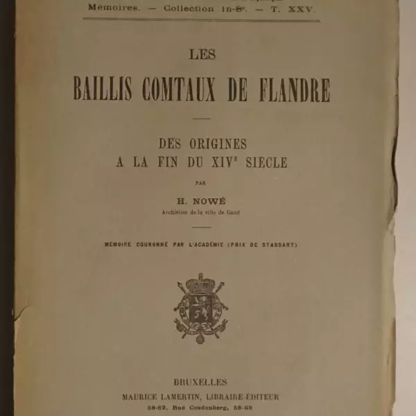 Les baillis comtaux de Flandre des origines à la fin du XIVe siècle