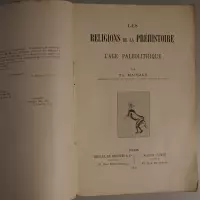 Les religions de la préhistoire. L'âge paléolithique