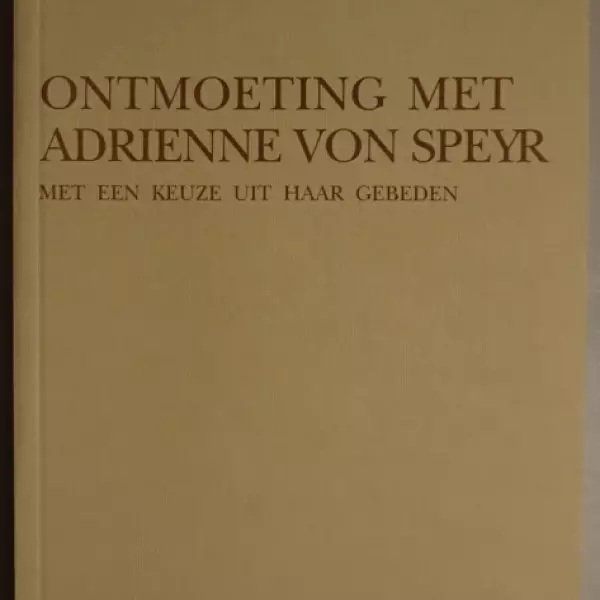 Ontmoetingen met Adrienne von Speyr