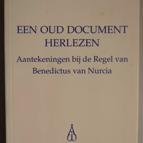 Een oud document herlezen