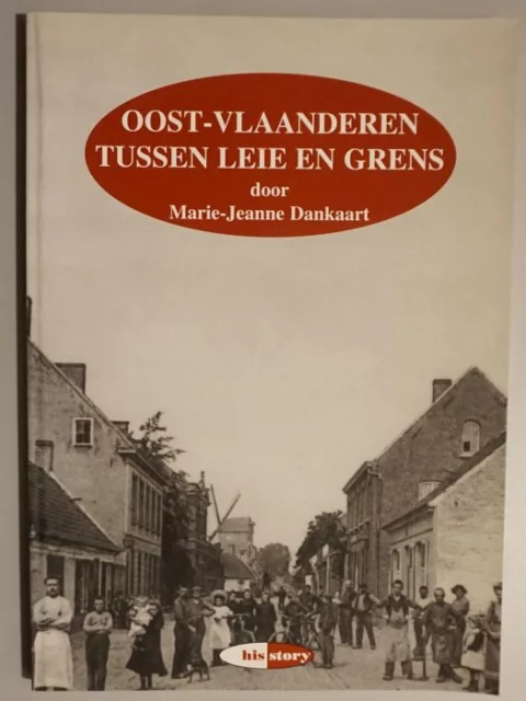 Oost-Vlaanderen tussen Leie en grens