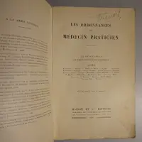Les Ordonnances du Médecin Praticien. 254 Répertoires de Thérapeutique Clinique