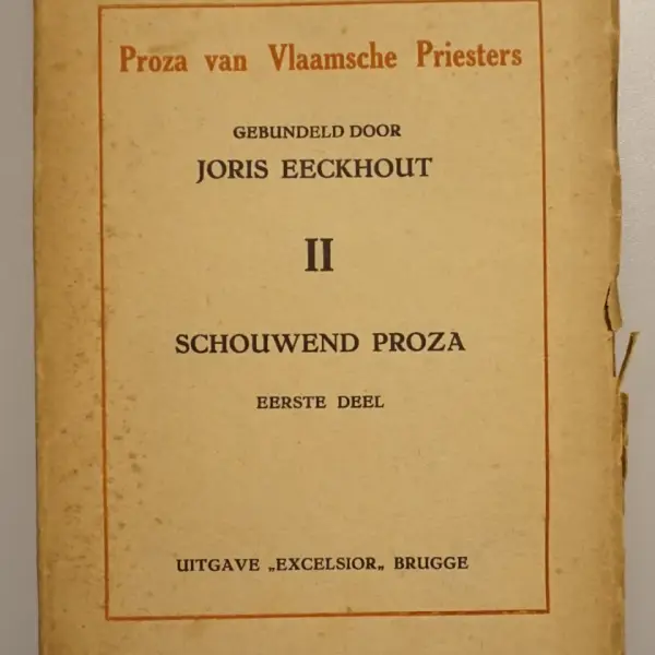 Proza van Vlaamsche priesters II. Schouwend proza.  Eerste deel