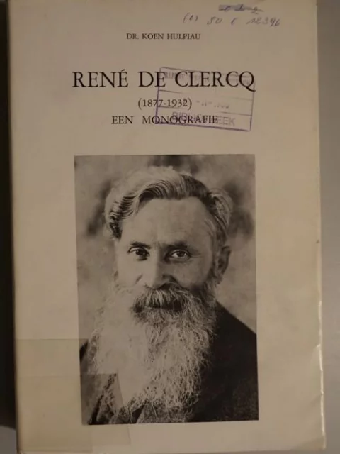 René De Clercq (1877-1932) een monografie