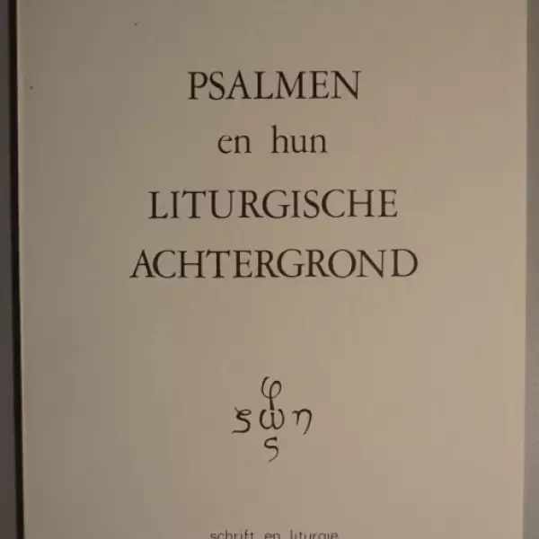 Psalmen en hun liturgische achtergrond