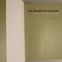 Van Beaupré tot Zwijveke. Cisterciënzers in Oost-Vlaanderen (1200-1999)